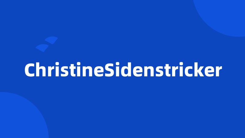 ChristineSidenstricker