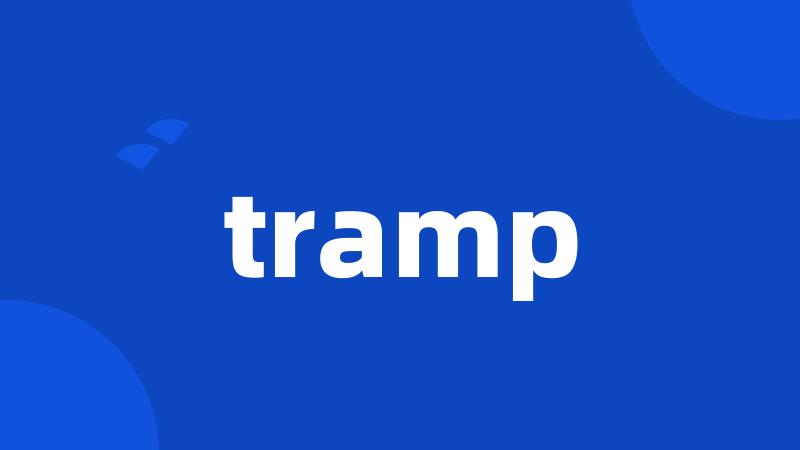 tramp