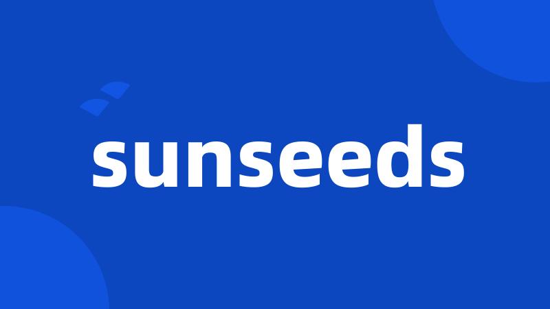 sunseeds