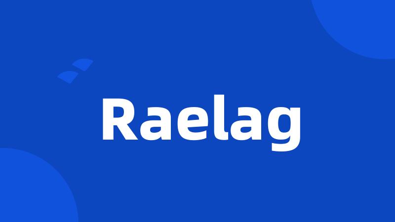 Raelag