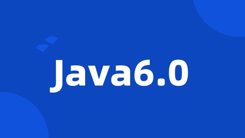 Java6.0