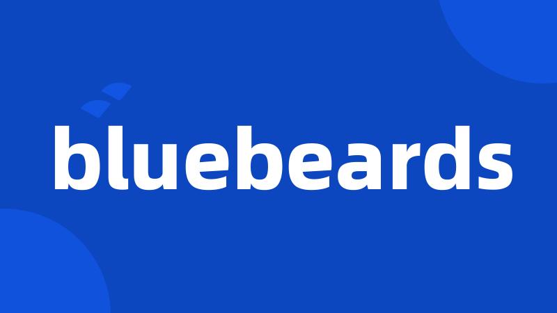 bluebeards