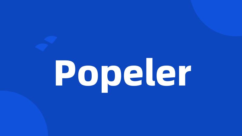 Popeler