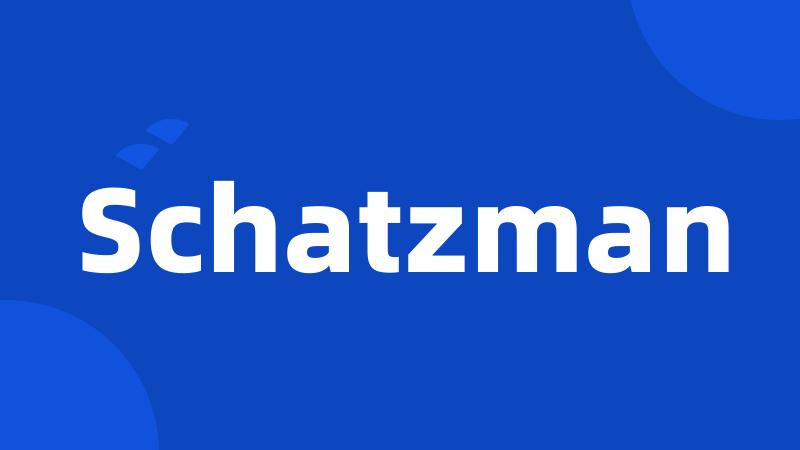 Schatzman