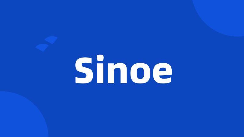 Sinoe