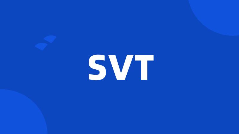 SVT