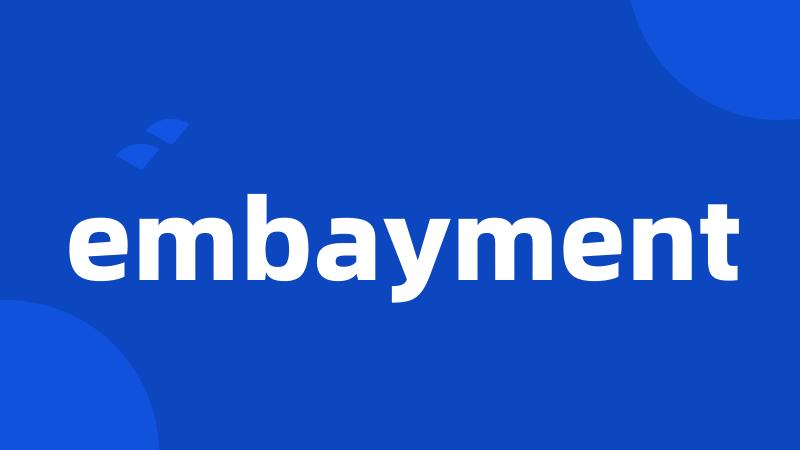 embayment