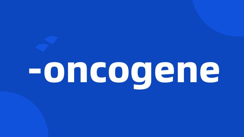 -oncogene