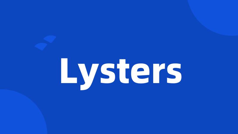 Lysters