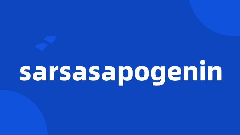 sarsasapogenin