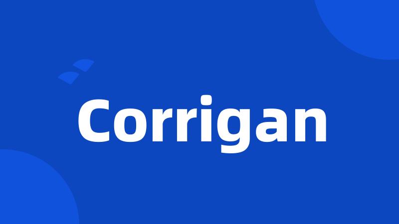 Corrigan