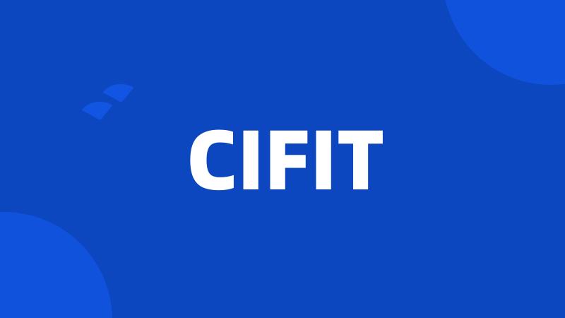 CIFIT