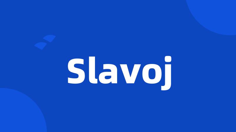 Slavoj