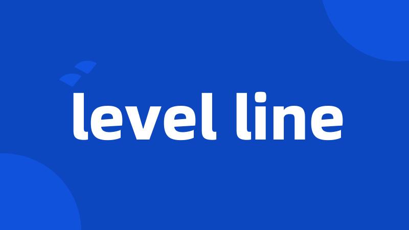 level line