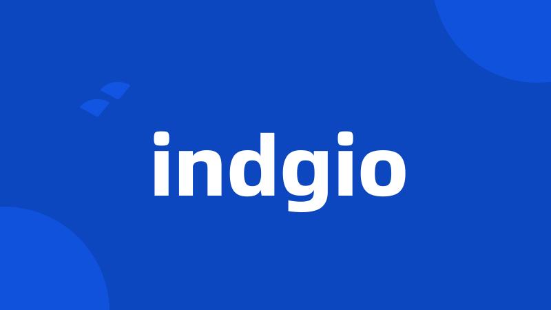 indgio