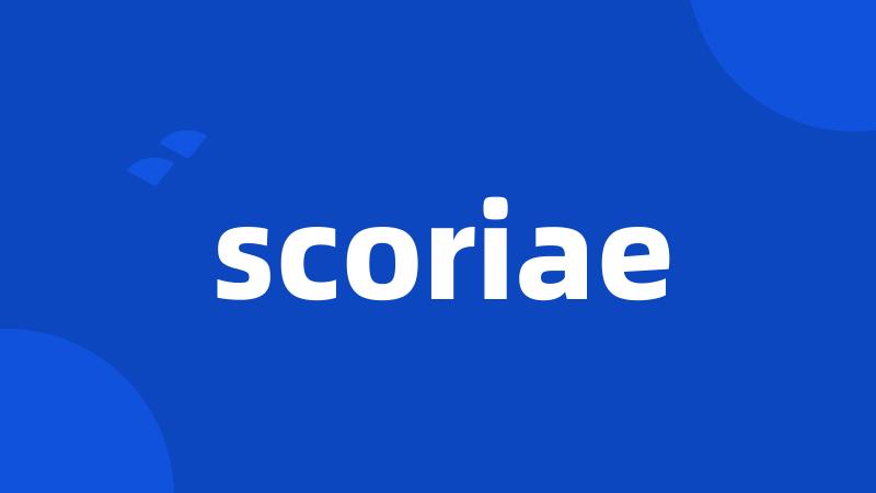 scoriae