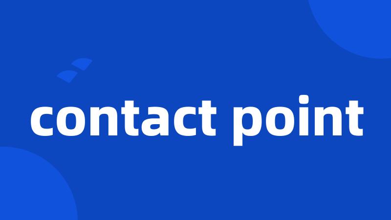 contact point