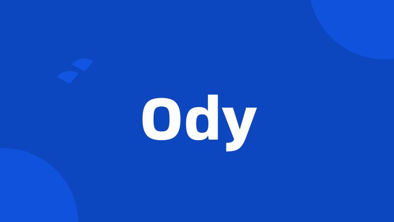 Ody