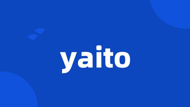 yaito