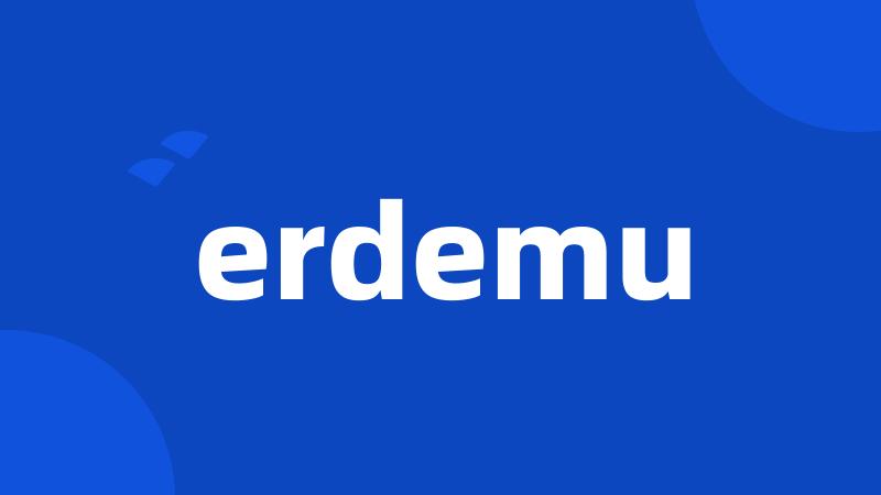 erdemu