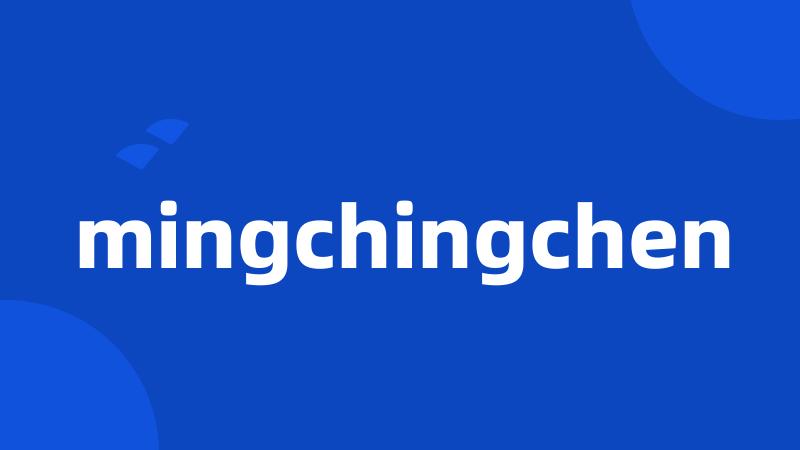 mingchingchen