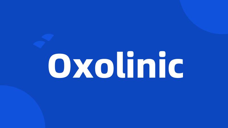 Oxolinic