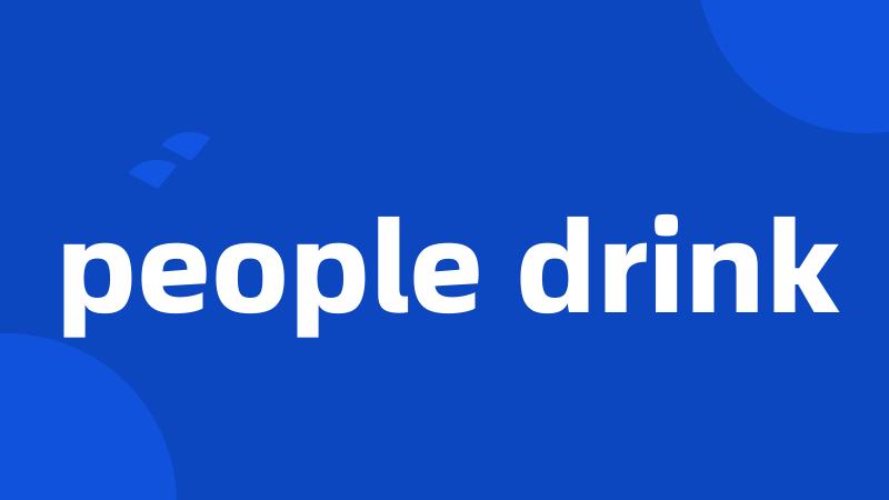 people drink