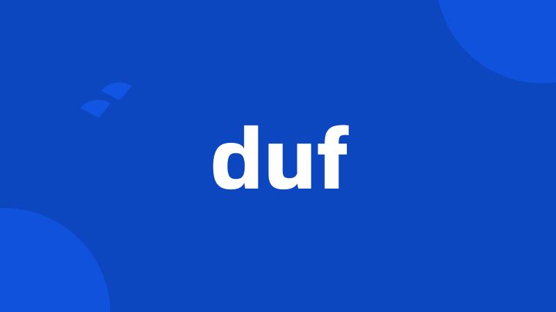 duf