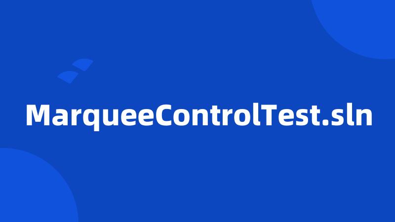 MarqueeControlTest.sln