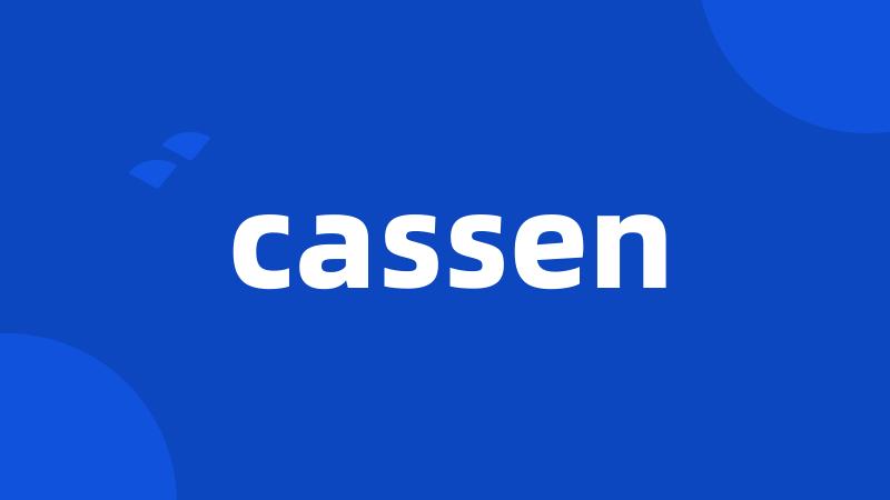 cassen