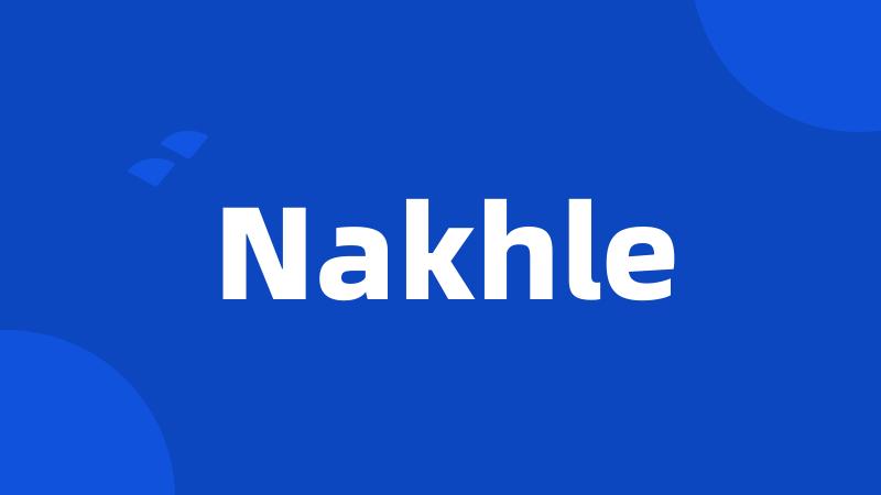 Nakhle