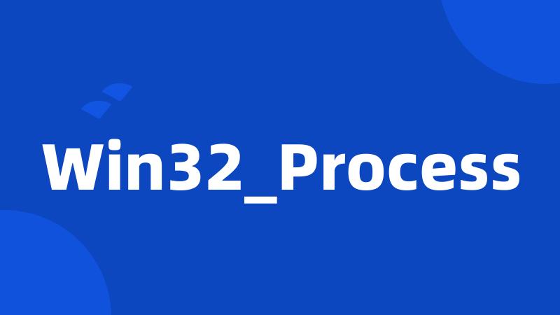 Win32_Process