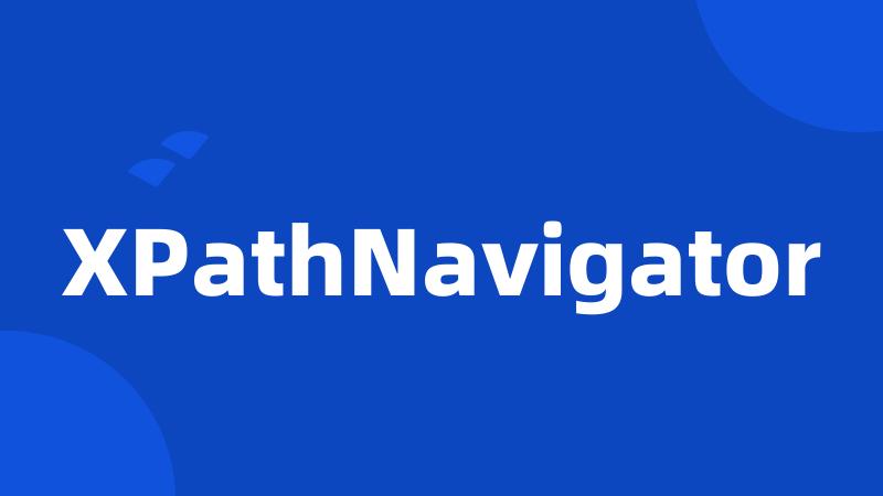 XPathNavigator