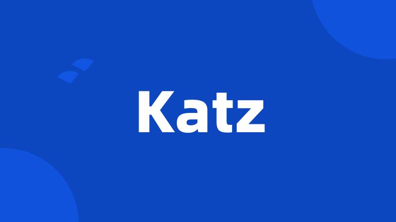 Katz