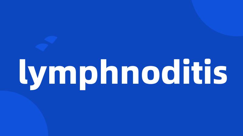 lymphnoditis