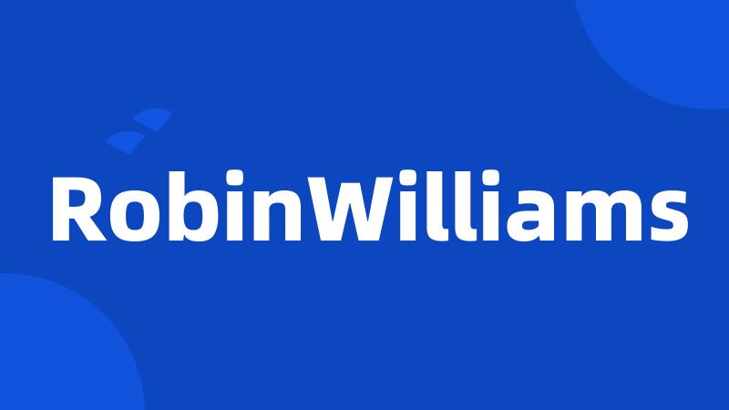 RobinWilliams
