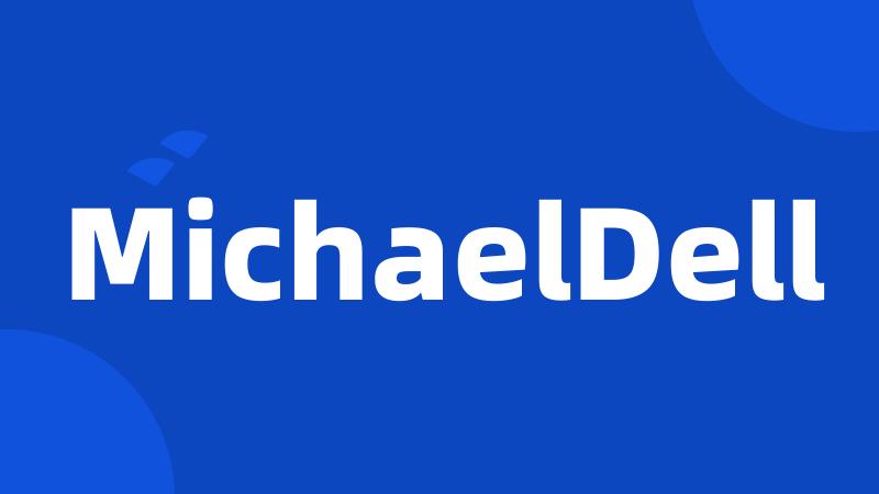 MichaelDell