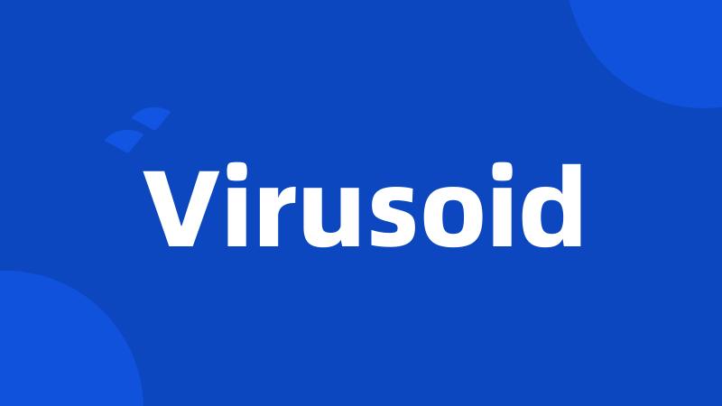 Virusoid