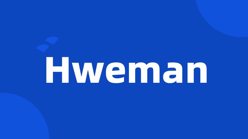 Hweman