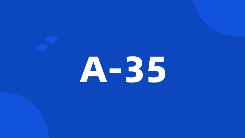 A-35