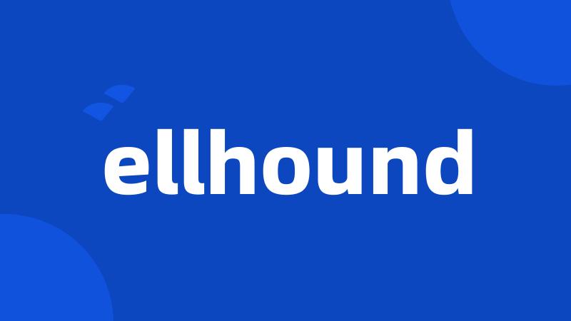 ellhound