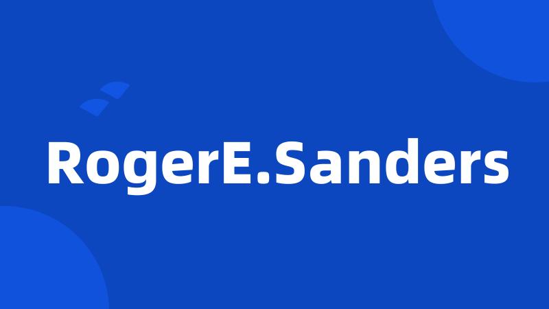 RogerE.Sanders