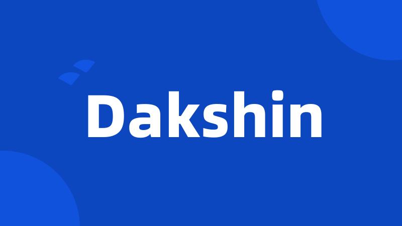 Dakshin