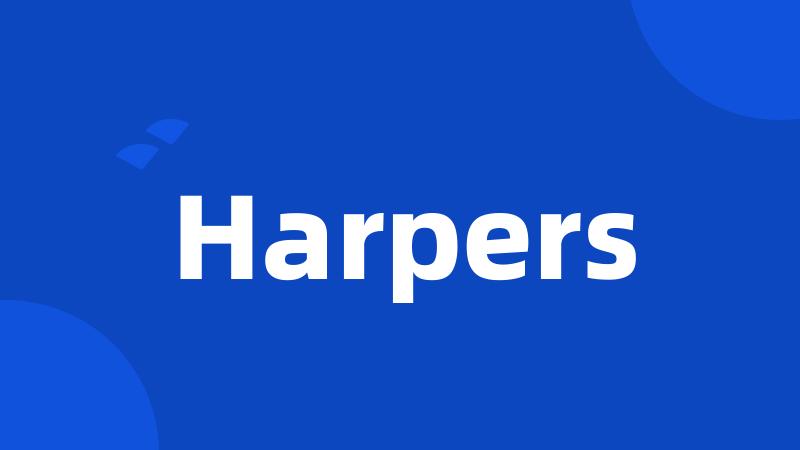 Harpers