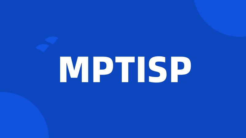 MPTISP