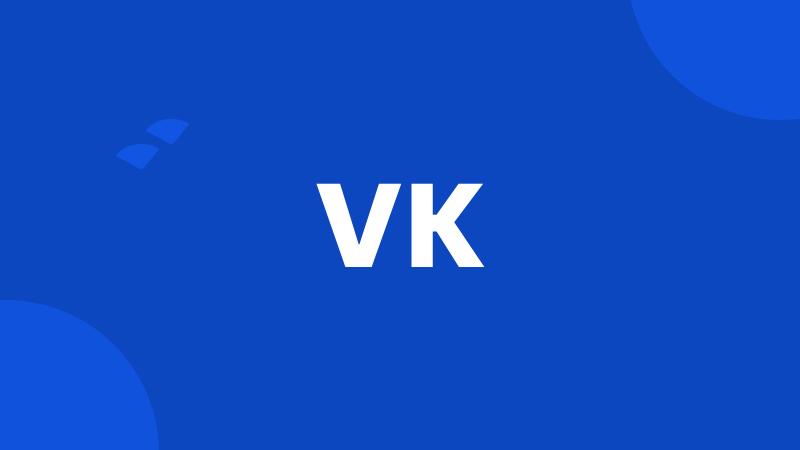 VK