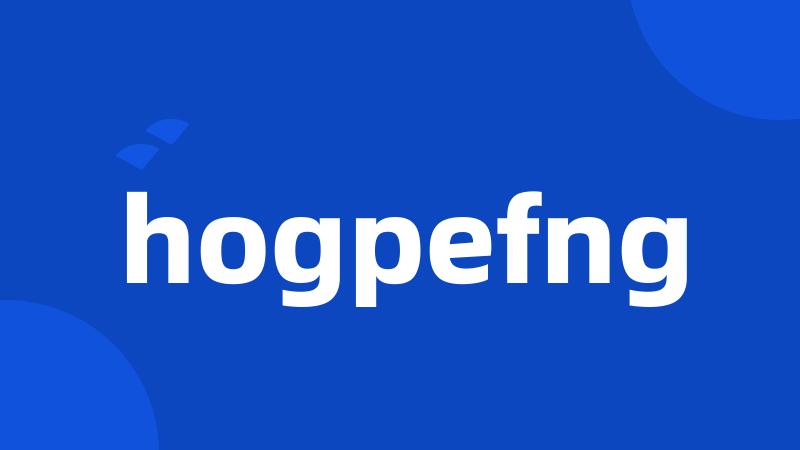 hogpefng