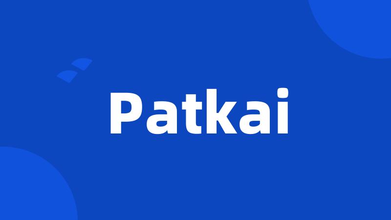 Patkai