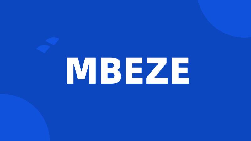 MBEZE