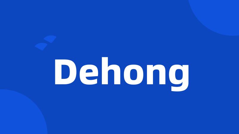 Dehong